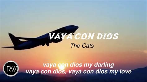 adios and vaya con dios translate|vaya con dios song meaning.